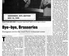 Newsweek Bye-bye, Brasseries